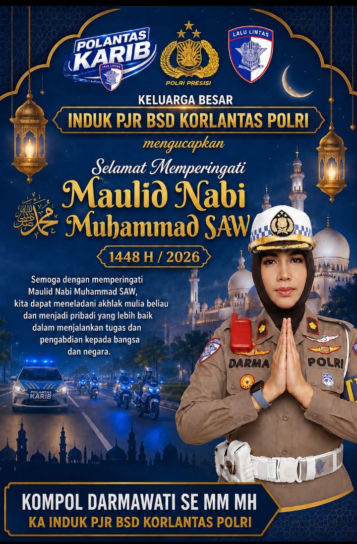 Polantas Karib Ka Induk PJR BSD Korlantas Polri Mengucapkan Selamat Maulid Nabi SAW 1448 H