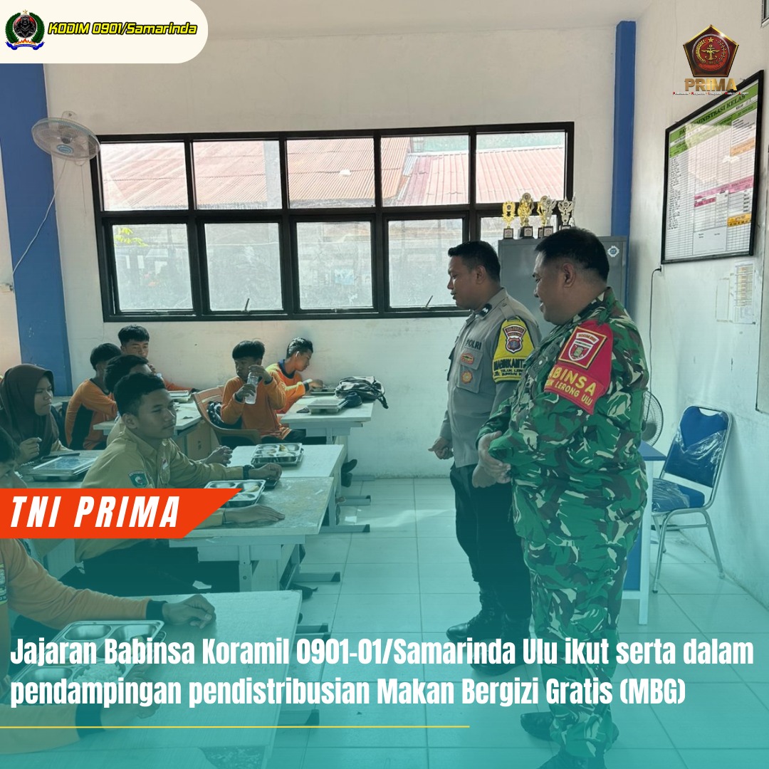 Jajaran Babinsa Koramil 0901-01/Samarinda Ulu  ikut serta dalam pendampingan pendistribusian MBG